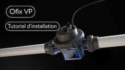 Vidéo Ofix VP | CCEI